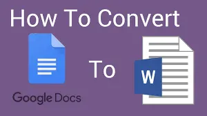 convert gdoc to word document