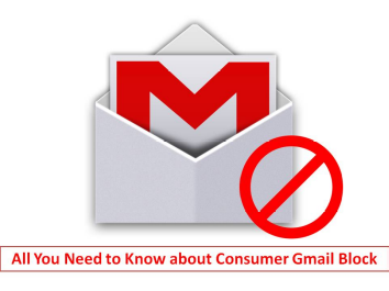 Consumer Gmail Block
