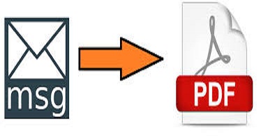 How to Create PDF from .msg File Without Outlook? - Efficient Tips