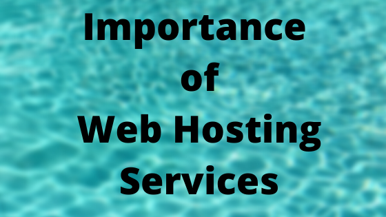 importance of web hosting services