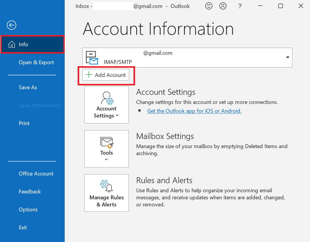 after opening Outlook click info then add account