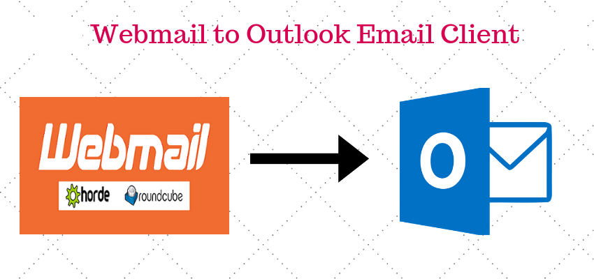 import emails from webmail to outlook