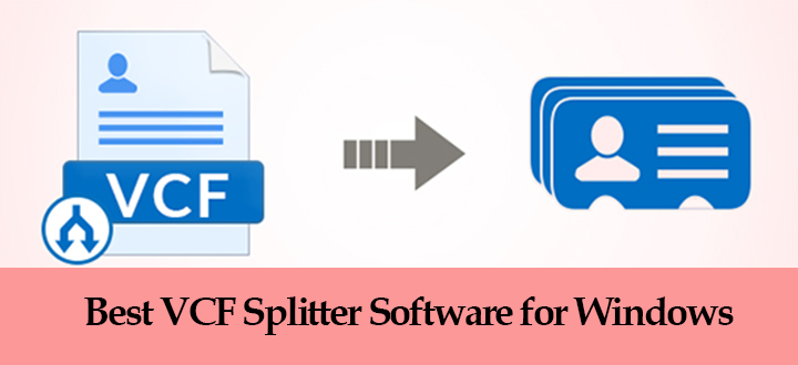 best VCF splitter software for windows