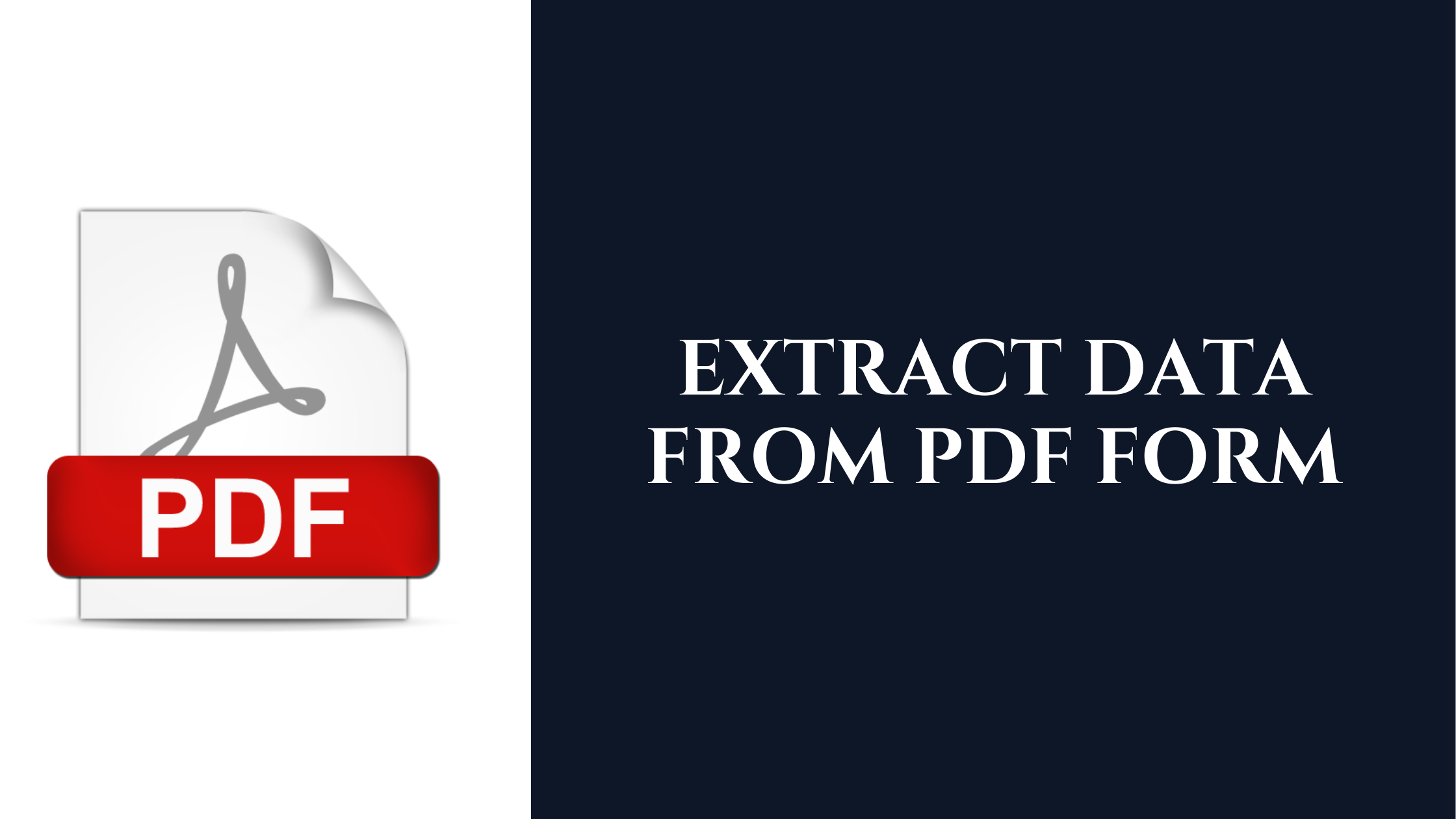 extract-data-from-pdf-form-using-simple-and-useful-methods