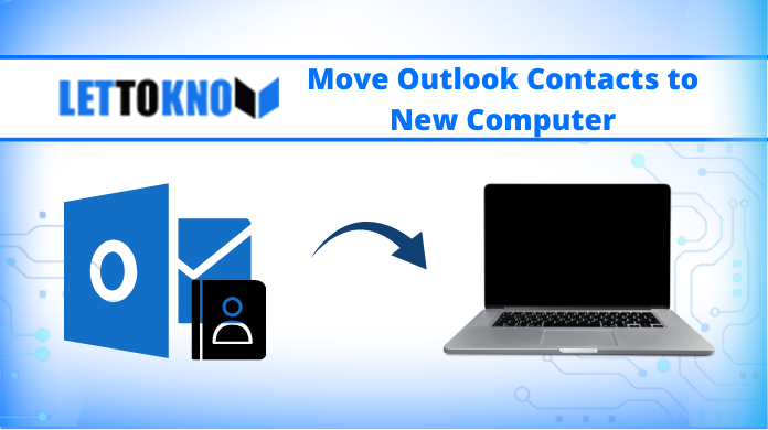 Move Outlook Contacts to New Computer