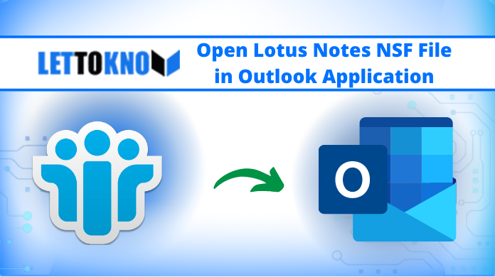 open NSF file in Outlook