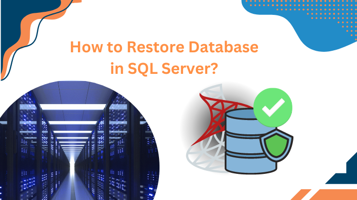 how to restore database in SQL Server