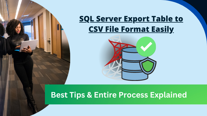 SQL Server Export Table to CSV