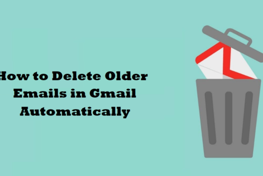 how-to-delete-older-emails-in-gmail-automatically