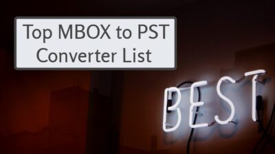 top 10 best mbox to pst converter software