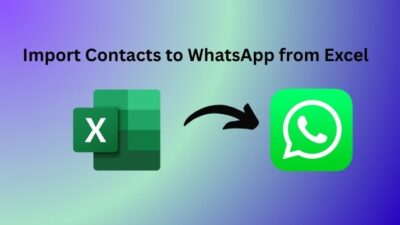 Import Contacts to WhatsApp from Excel