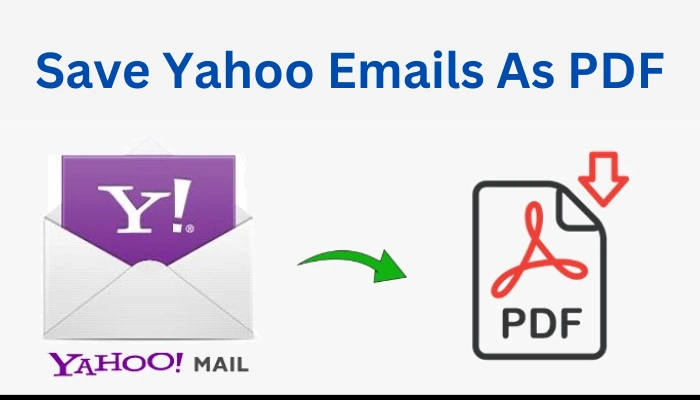 Save Yahoo Emails As PDF